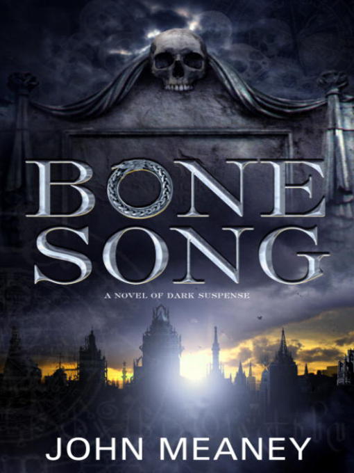 Title details for Bone Song by John Meaney - Available